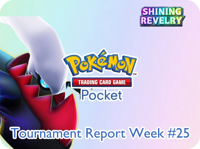 Rapporti di Torneo - Settimana 25 del Pokémon TCG Pocket