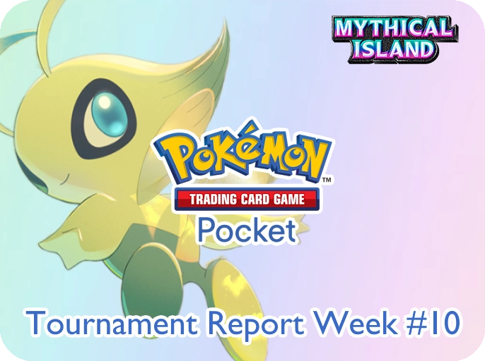 Rapporti dei Tornei - Pokémon TCG Pocket settimana 10
