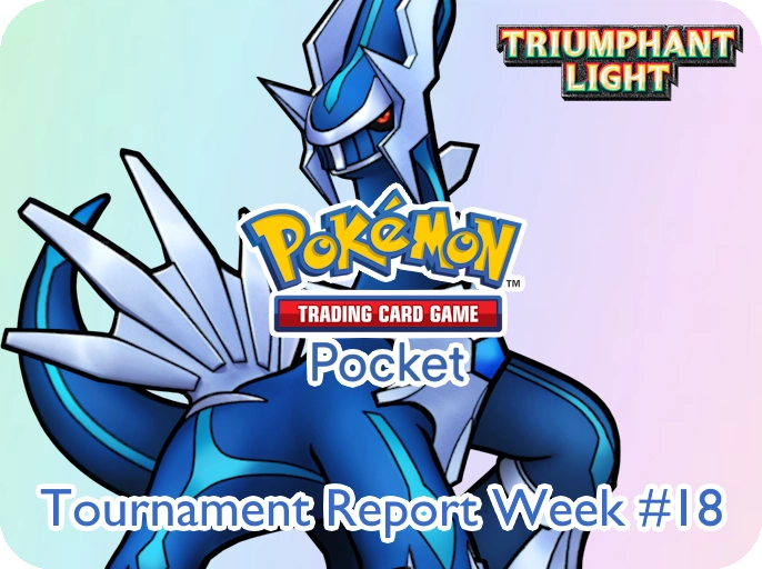 Rapporti di Torneo - Settimana 18 di Pokémon TCG Pocket