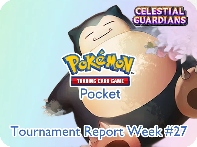 Rapporti di Torneo - Pokémon TCG Pocket Settimana 27