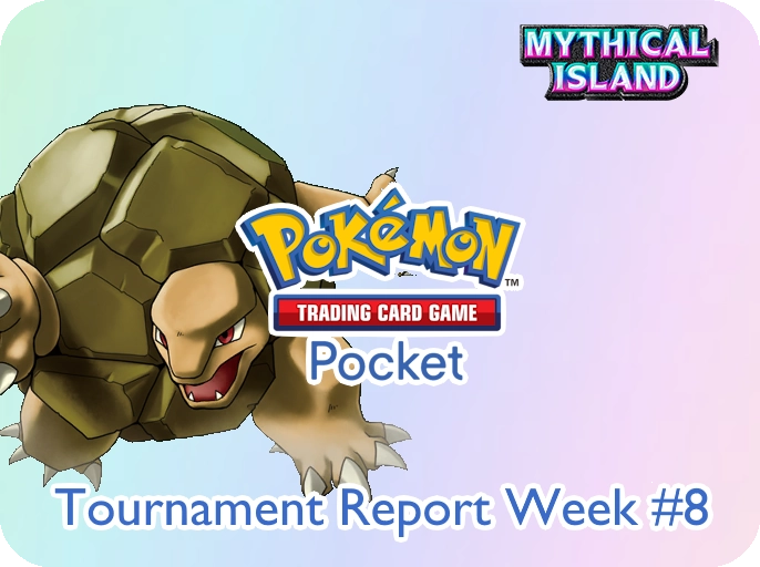 Rapporti dei Tornei - Pokémon TCG Pocket settimana 8